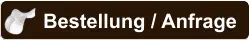 Bestellung / Anfrage